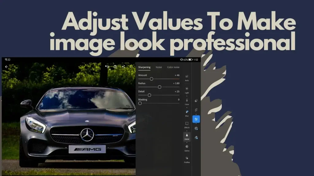 Adjust Values To Make image look professional Lightroom mod pak